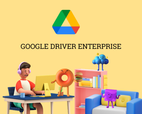 Google Drive Enterprise | Dịch vụ lưu trữ dung lượng cao giá rẻ