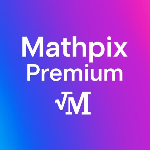 Nâng cấp tài khoản Mathpix Premium giá rẻ